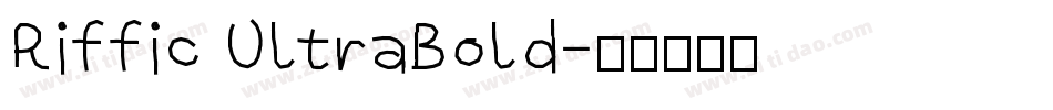 Riffic UltraBold字体转换